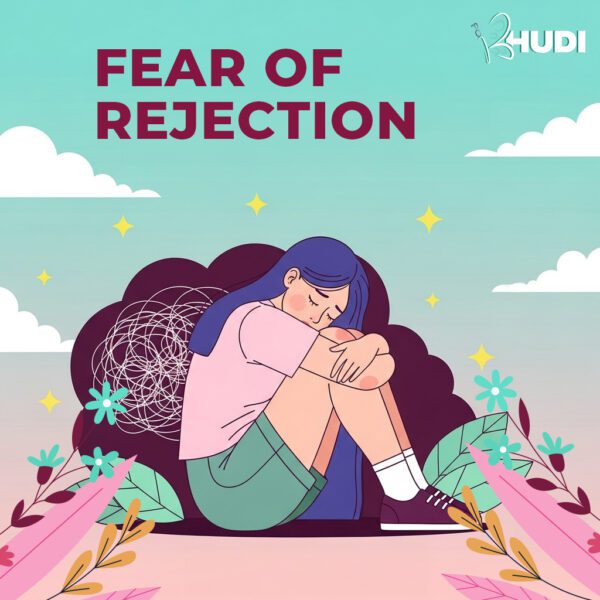 Overcome Fear of Rejection