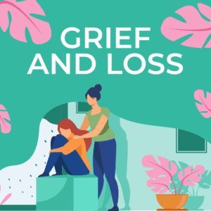Process Grief and Loss